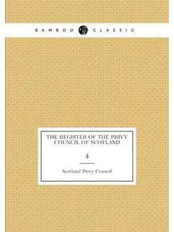 The Register of the Privy Council of