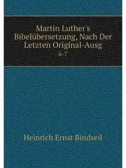 Martin Luther's Bibelubersetzung, Nac