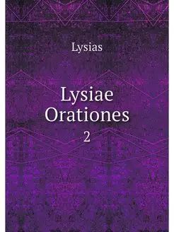 Lysiae Orationes. 2