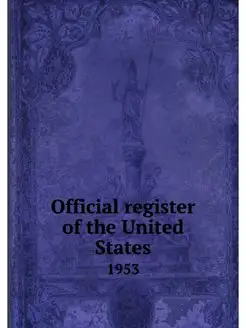 Official register of the United State