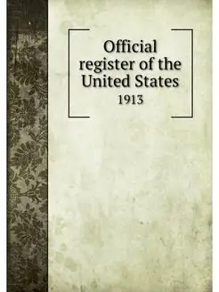 Official register of the United State