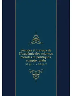 Seances et travaux de l'Academie des