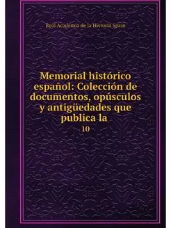 Memorial historico espanol Coleccion