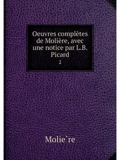 Oeuvres completes de Moliere, avec un