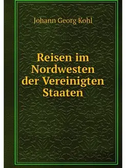 Reisen im Nordwesten der Vereinigten