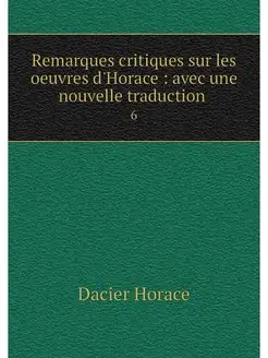 Remarques critiques sur les oeuvres d