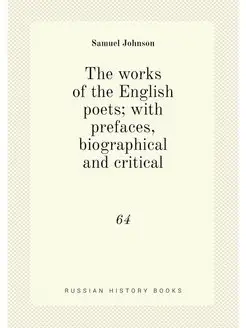 The works of the English poets with prefaces, biogr