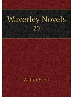 Waverley Novels. 20