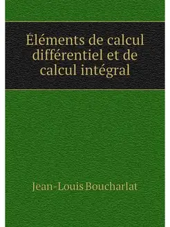 Elements de calcul differentiel et de