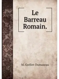 Le Barreau Romain