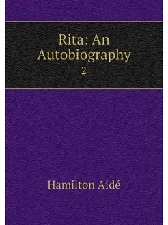 Rita An Autobiography. 2