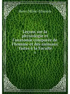 Lecons sur la physiologie et l'anatom