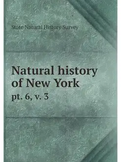 Natural history of New York . pt. 6