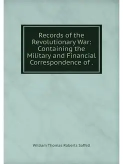 Records of the Revolutionary War Con