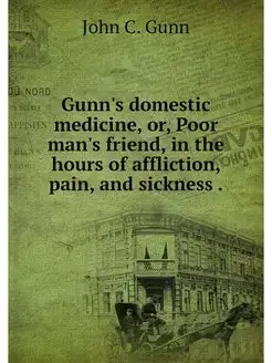 Gunn's domestic medicine, or, Poor ma