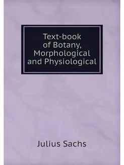 Text-book of Botany, Morphological an