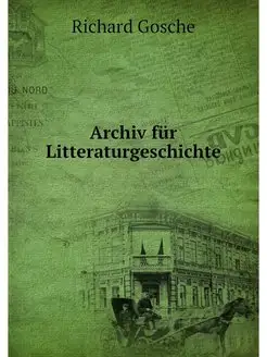 Archiv fur Litteraturgeschichte