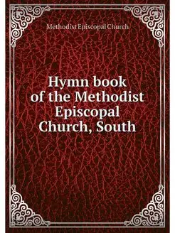 Hymn book of the Methodist Episcopal