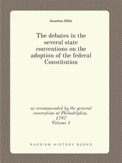 The debates in the several state conv