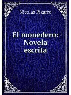 El monedero Novela escrita