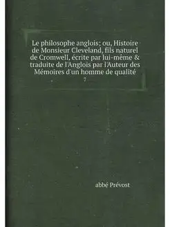 Le philosophe anglois ou, Histoire de Monsieur Clev