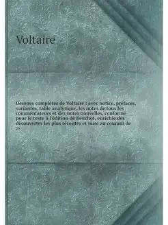 Oeuvres completes de Voltaire avec