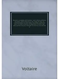 Oeuvres completes de Voltaire avec