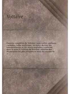 Oeuvres completes de Voltaire avec