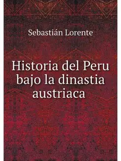 Historia del Peru bajo la dinastia au