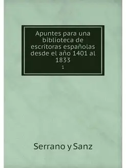 Apuntes para una biblioteca de escrit