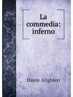 La commedia inferno