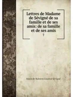 Lettres de Madame de Sevigne de sa fa