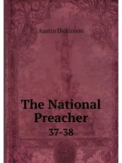 The National Preacher. 37-38