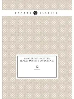 Proceedings of the Royal Society of L