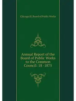 Annual Report of the Board of Public