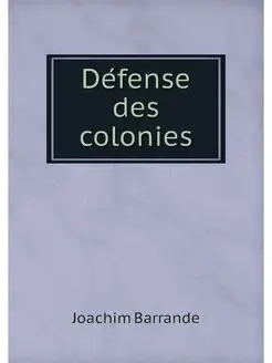 Defense des colonies