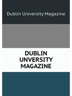 DUBLIN UNVERSITY MAGAZINE