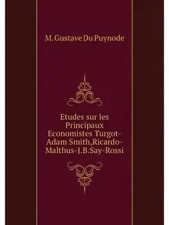 Etudes sur les Principaux Economistes