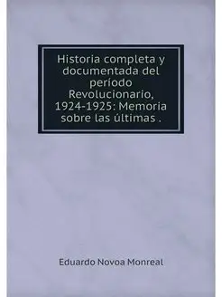 Historia completa y documentada del p