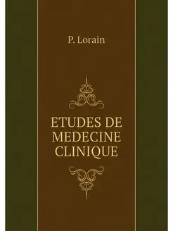 ETUDES DE MEDECINE CLINIQUE