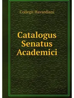 Catalogus Senatus Academici