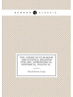 The American Year-book and National R