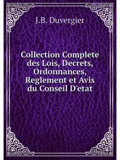 Collection Complete des Lois, Decrets