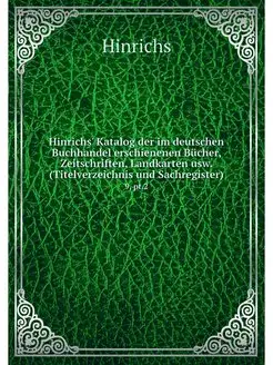 Hinrichs' Katalog der im deutschen Bu