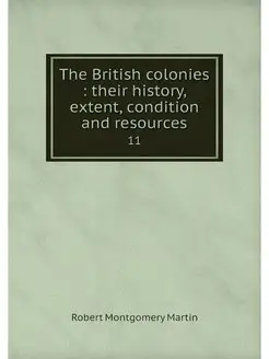 The British colonies their history