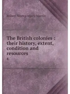 The British colonies their history