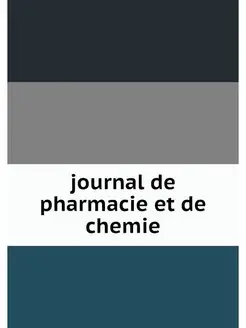 journal de pharmacie et de chemie