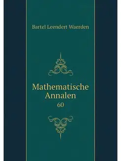 Mathematische Annalen. 60