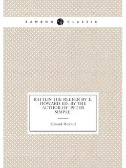 Rattlin the reefer by E. Howard ed. b