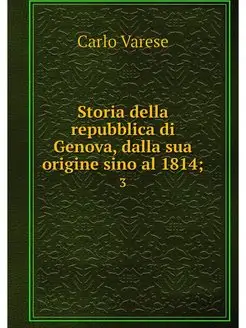 Storia della repubblica di Genova, da